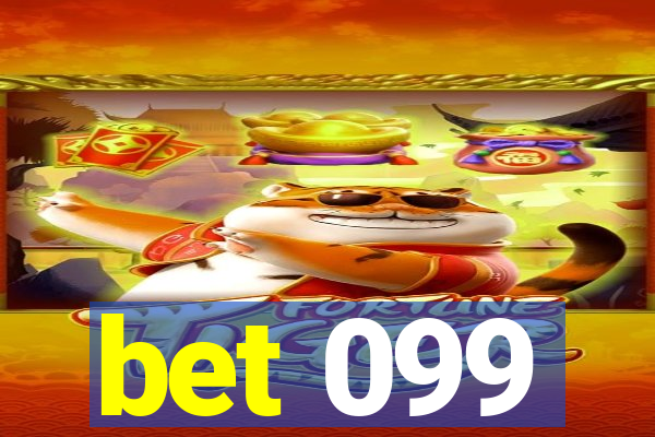 bet 099